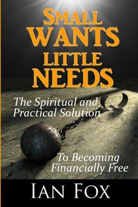 Enlarge image Cover: Small Wants Little Needs - Lulu.com