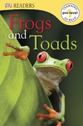 Cover: DK Readers L0: Frogs & Toads - DK Children