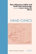 Cover: New Advances in Wrist and Small Joint Arthroscopy, An Issue of Hand Clinics: Volume 27-3 - Saunders