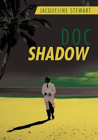 Enlarge image Cover: Doc Shadow - AuthorHouse