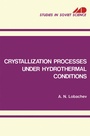 Cover: Crystallization Processes under Hydrothermal Conditions - Springer