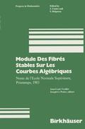 Cover: Module Des Fibr&eacute;s Stables Sur Les Courbes Alg&eacute;briques - Springer-Verlag New York Inc.