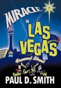 Cover: Miracle in Las Vegas - iUniverse