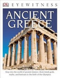 Enlarge image Cover: Ancient Greece - DK Publishing (Dorling Kindersley)