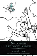 Cover: No Business Like Ghost Business - AuthorHouse