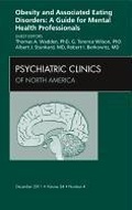 Cover: Obesity and Associated Eating Disorders: A Guide for Mental Health Professionals, An Issue of Psychiatric Clinics: Volume 34-4 - Saunders