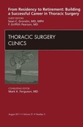 Bild: From Residency to Retirement: Building a Successful Career in Thoracic Surgery, An Issue of Thoracic Surgery Clinics: Volume 21-3 - Saunders