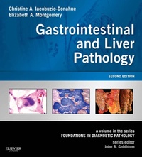 Abbildung von: Gastrointestinal and Liver Pathology E-Book - Saunders