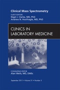 Cover: Mass Spectrometry, An Issue of Clinics in Laboratory Medicine - Saunders