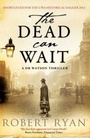 Cover: The Dead Can Wait - Simon + Schuster LLC