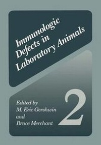 Enlarge image Cover: Immunologic Defects in Laboratory Animals 2 - Plenum Publishing Corporation