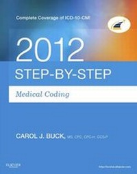 Abbildung von: Medical Coding Online for Step-By-Step Medical Coding 2012 (User Guide, Access Code, Textbook), 2012 ICD-9-CM for Hospitals, Volumes 1, 2 & 3 Standard Edition, 2012 HCPCS Level II Standard Edition and 2012 CPT Standard Edition Package - Saunders