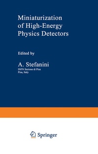 Enlarge image Cover: Miniaturization of High-Energy Physics Detectors - Springer