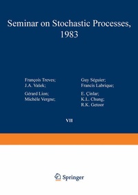 Enlarge image Cover: Seminar on Stochastic Processes, 1983 - Birkhauser Boston Inc