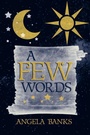Cover: A Few Words - Inspiring Voices