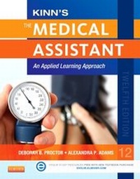 Enlarge image Cover: Kinn's The Medical Assistant - Saunders