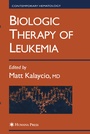 Cover: Biologic Therapy of Leukemia - Humana Press Inc.