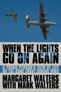 Enlarge image Cover: When the Lights Go On Again - AuthorHouse
