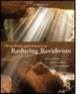 Cover: What Works (and Doesn't) in Reducing Recidivism - Anderson Publishing