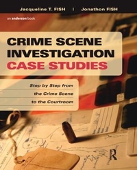 Abbildung von: Crime Scene Investigation Case Studies - Anderson Publishing