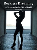 Cover: Reckless Dreaming - AuthorHouse