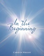Cover: In the Beginning - Inspiring Voices