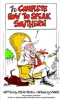 Cover: The Complete How to Speak Southern - Bantam Books