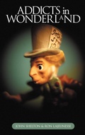 Cover: Addicts in Wonderland - AuthorHouse