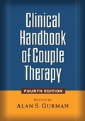 Cover: Clinical Handbook of Couple Therapy, Fourth Edition - Guilford Publications