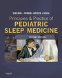 Cover: Principles and Practice of Pediatric Sleep Medicine E-Book - Saunders