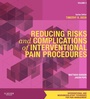 Cover: Reducing Risks and Complications of Interventional Pain Procedures E-Book - Saunders