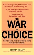 Cover: The War on Choice - Bantam Books