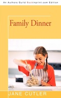 Cover: Family Dinner - iUniverse