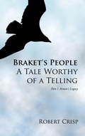 Cover: Braket's People A Tale Worthy of a Telling: Part 1 - AuthorHouse
