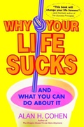 Cover: Why Your Life Sucks - Bantam Books