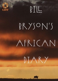 Abbildung von: Bill Bryson's African Diary - Crown Publishing Group (NY)