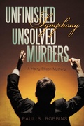 Cover: Unfinished Symphony, Unsolved Murders - iUniverse