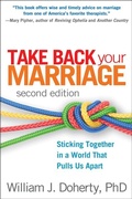 Cover: Take Back Your Marriage, Second Edition - Guilford Press