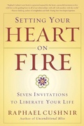 Cover: Setting Your Heart on Fire - Harmony/Rodale/Convergent