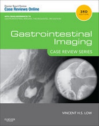 Abbildung von: Gastrointestinal Imaging: Case Review Series E-Book - Saunders;Mosby