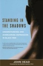 Cover: Standing In the Shadows - Harmony/Rodale/Convergent