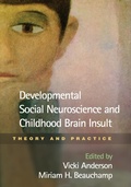 Cover: Developmental Social Neuroscience and Childhood Brain Insult - The Guilford Press