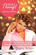 Cover: Miss Thang! Destiny Fulfilled - iUniverse