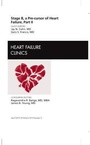 Cover: Stage B, A Pre-cursor to Heart Failure, Part II, An Issue of Heart Failure Clinics: Volume 8-2 - Saunders