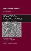 Cover: New Drugs for Malignancy, An Issue of Hematology/Oncology Clinics of North America: Volume 26-3 - Saunders