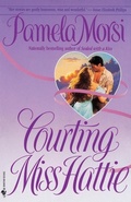 Cover: Courting Miss Hattie - Bantam Books