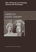 Cover: Skin: Discourse on Emerging Science and Techniques, An Issue of Clinics in Plastic Surgery: Volume 39-1 - Saunders