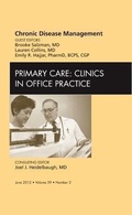Cover: Chronic Disease Management, An Issue of Primary Care Clinics in Office Practice: Volume 39-2 - Saunders