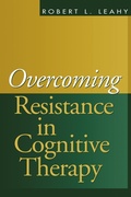 Cover: Overcoming Resistance in Cognitive Therapy - The Guilford Press