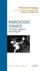 Cover: Pancreatic Imaging, An Issue of Radiologic Clinics of North America: Volume 50-3 - Saunders